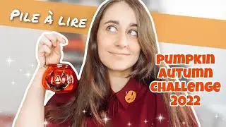 🎃 PAL du PUMPKIN AUTUMN CHALLENGE 2022 🎃 #paldupac #pilealire