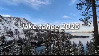 Lake Tahoe Vlog (December 2025)