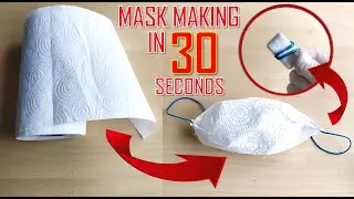 MAKING MASK IN 30 SECONDS - HOW TO MAKE DISPOSABLE FACE MASK FROM PAPER TOWEL IN 30 SECONDS