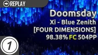 Doomsday | xi - Blue Zenith [FOUR DIMENSIONS] FC 98.38% 504pp
