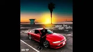 K. Wrigs - When The Sun Sets