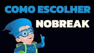 Como escolher um Nobreak? a Loja dos Nobreaks te ajuda!