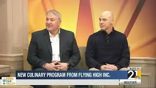 New culinary program from Flying High Inc