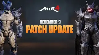 DECEMBER 9 MIR4 PATCH UPDATE / NEW EVENTS / EXDRA2 / PRIMAL FORCE / NEW OUTFIT - MIR4