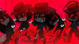 Saja boys - Your idol (Gacha life) (kpop Demon Hunters)