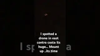 Drone spotted in east contra costa. #drone