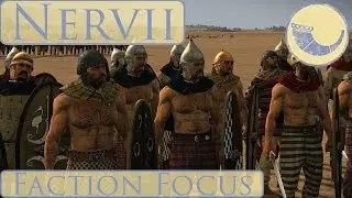 Heir's Faction Focus : Nervii : Total War Rome 2