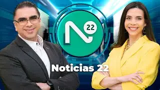 Noticias 22, lunes 12 de febrero de 2024