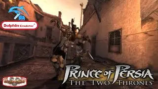 Игровой процесс Prince of Persia: The Two Thrones на эмуляторе Dolphin | GGGameplay