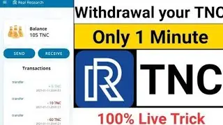 Real Research App TNC Live Withdraw Full Process | Real Resaerch App Withdraw | Tnc to Paytm Trick