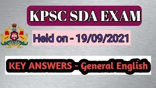 KEY ANSWERS OF KPSC SDA GENERAL ENGLISH QUESTION PAPER 2021|19-09-2021|KAS|FDA|SDA EXAMS