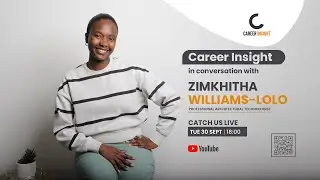 Career Insight: Zimkhitha Williams-Lolo | Professional Architectural Technologist