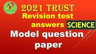 2021 TRUST model paper answers | master copy | science answers | revision test | trust 2021