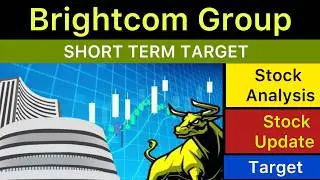Анализ целевой цены акций BRIGHTCOM GROUP 🟢 Новости BRIGHTCOM GROUP | Анализ BRIGHTCOM GROUP 11-0...