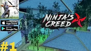 Ninjas creed  Gameplay Walkthrough Part 1  ((ios, Android