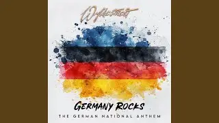 Germany Rocks the German National Anthem