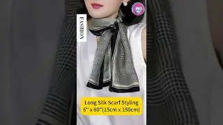 How to Tie Wear & Style 6in x 60in (15x150cm) Long Silk Scarf Tips 79 #fashion #style #scarf #shorts