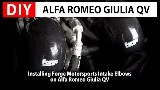 DIY Alfa Romeo Giulia QV: Throttle Body Inlet Pipes - Forge Motorsport