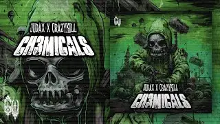 JudaX & Crazykill - CH3MICALS