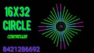 16x32 circle ic controller | 16x32 चक्कर (सर्कल) कंट्रोलर