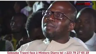 SEKOUBA TRAORE FACE A MINKORO DIARRA (2025)