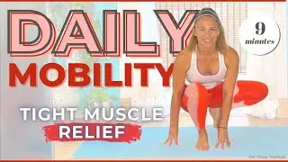 9-Minute Mobility Exercises You Can Do EVERYDAY for Stiff Muscles (FULL BODY Stretches)