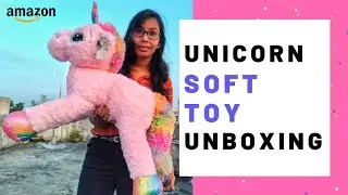 Giant Unicorn Soft Toy Unboxing | Unicorn Buy Online Amazon Hindi | Unicorn Soft Toy Big Unboxing