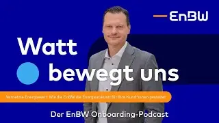 Vernetzte Energiewelt: Wie die EnBW die Energiezukunft für ihre Kund*innen gestaltet