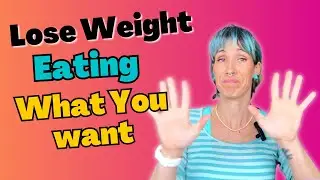 How to Lose Weight Eating What You Want in Moderation