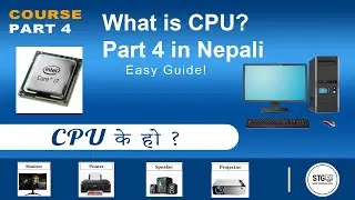 Part 4 - What is CPU in Nepali 🧠 |  Basic Computer Course in Nepali