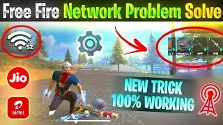 Free Fire Network Problem Solve 😱 | Ping Fix 100% Working Trick
