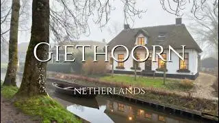 Giethoorn, Netherlands | Silent Travel Vlog &middot; Winter&rsquo;s Farewell, Spring&rsquo;s Whisper