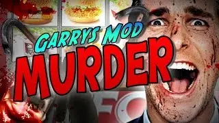 Garry's Mod Murder : EAT MY CHICKEN! (Funny Moments!)
