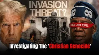 Investigating The 'Christian Genocide' In Nigeria
