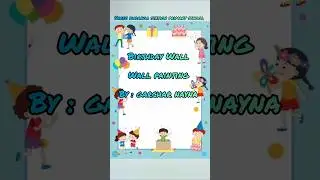 #birthday #wall #wall painting #shree #station #primary #school #garchar#nayna