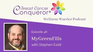 MyGreenFills with Stephen Ezell