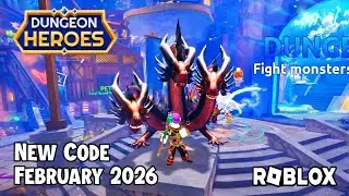 Roblox Dungeon Heroes New Code February 2026