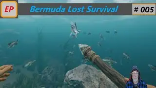 Bermuda Lost Survival # 005  Viele Fische &ndash; Eiwei&szlig;mangel und nur ein Speer ! [deutsch][gameplay]