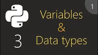 Python - Variables & Data types