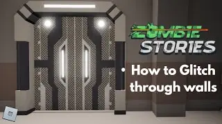 How to Glitch through Doors/Walls ON PC (Zombie Stories) Roblox