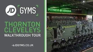 JD Gyms - Thornton-Cleveleys Walkthrough Tour