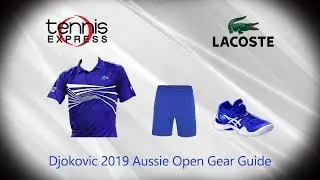 Djokovic 2019 Aussie Open Gear Guide | Tennis Express