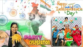 🇮🇳 15 August Celebration | Chowmein Party, Balloon Decoration & Tribute to Shaheed #vlog 