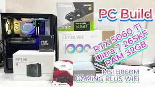 PC Build RTX 5060 Ti Ultra 7 265KF RAM 32GB | MSI B860M GAMING PLUS WIFI | Full PC Assembly Guide