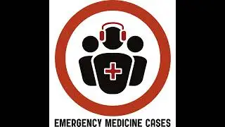 Episode 60: Emergency Management of Hyponatremia