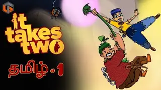 இருவர் It Takes Two Part 1 ( 2 Players ) Co-op Game Live Tamil Gaming