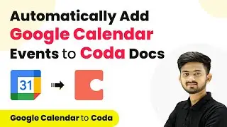 How to Automatically Add Google Calendar Events to Coda Docs