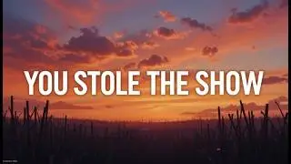 YOU STOLE THE SHOW (Lyrics) | Emotional Pop Song 2026