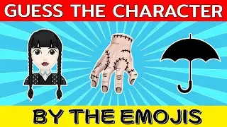 Guess The Wednesday Characters By Emojis #1 | Wednesday Quiz