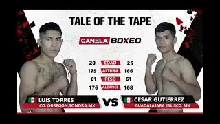 Luis Torres defends his belt against Cesar Gutierrez for Canela TV and World Cup Boxing Series!